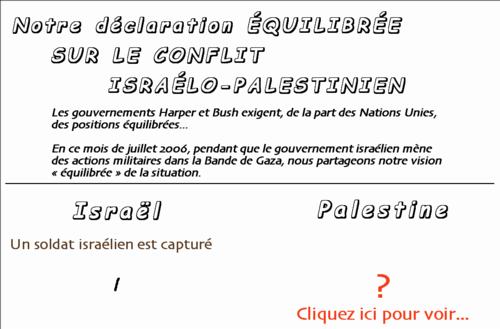 Image: Notre déclaration ÉQUILIBRÉE sur le conflit israélo-palestinien... Deux colonnes: ISRAËL: 1 soldat capturé. PALESTINE: cliquez pour voir.