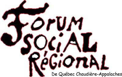 ancien logo: Forum social régional (en grandes lettres arrondies avec une bordure rougeâtre), De Québec Chaudière-Appalaches